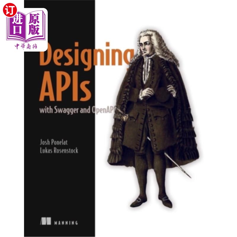 海外直订Designing APIs with Swagger and Openapi 使用Swagger和Openapi设计api