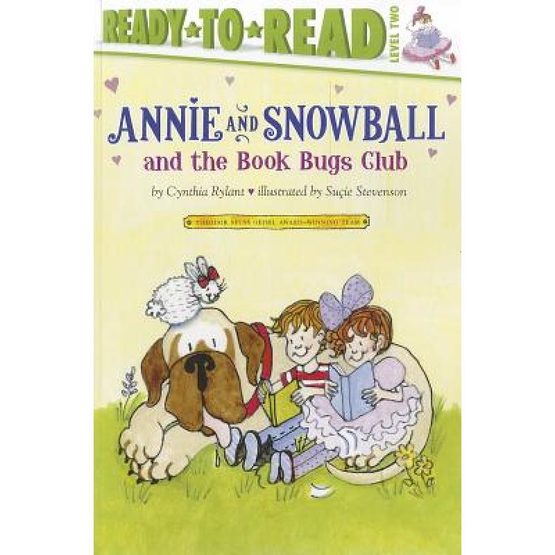 【4周达】Annie and Snowball and the Book Bugs Club: Ready-To-Read Level 2volume 9 [9781416972013]