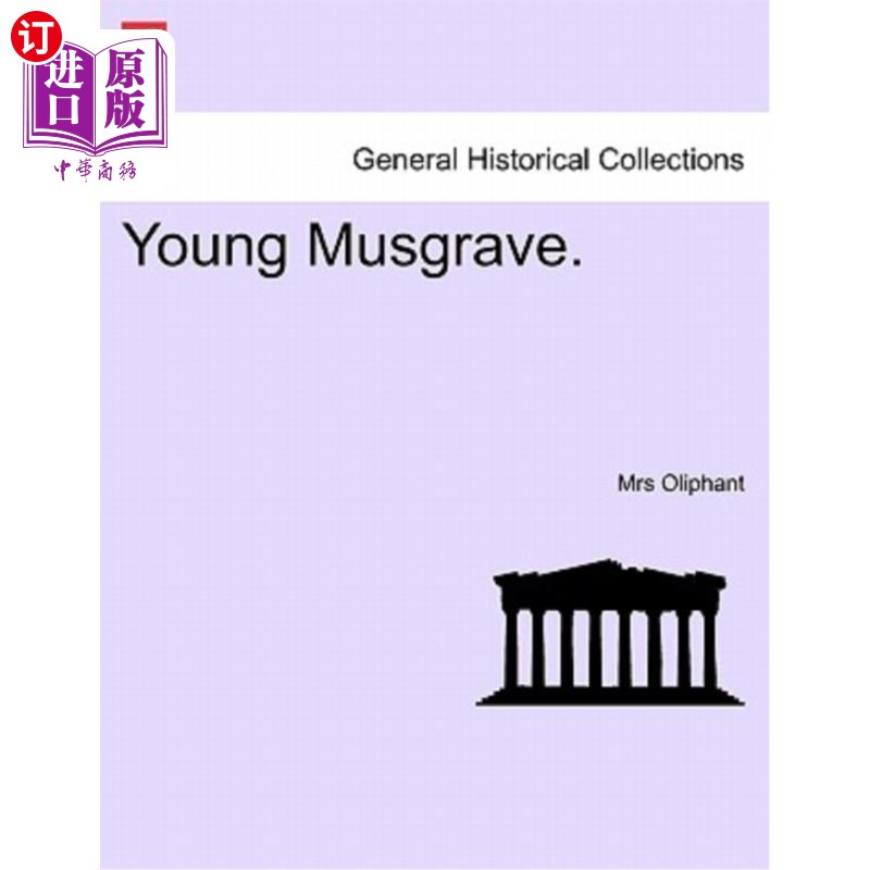 海外直订Young Musgrave. 年轻的马斯格雷夫。