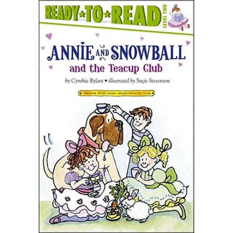 【4周达】Annie and Snowball and the Teacup Club: Ready-To-Read Level 2volume 3 [9781416914617]