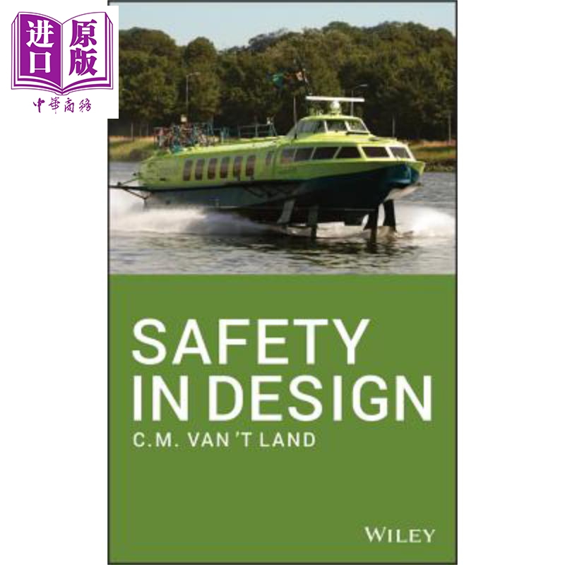 现货 设计安全 Safety In Design 英文原版 CM van t Land【中商原版】wiley
