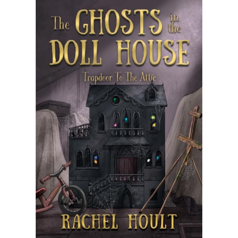 【4周达】Ghosts in the Doll House [9781805141204]