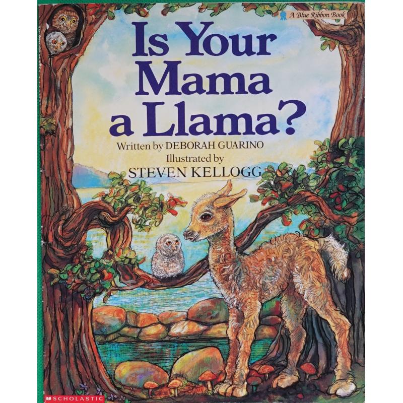 Is Your Mama a Llama? by Deborah Guarino平装Scholastic你妈妈是美洲鹿吗？